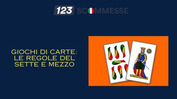 Giochi di Carte Regole del Sette e Mezzo