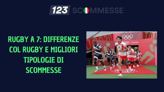 Rugby a 7 Principali Tipologie di Scommesse