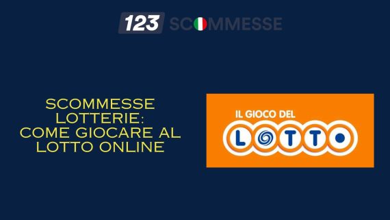 Scommesse Lotterie Come giocare al Lotto Online