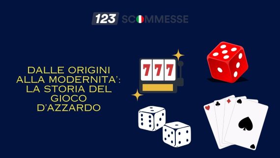 Storia del Gioco d'azzardo